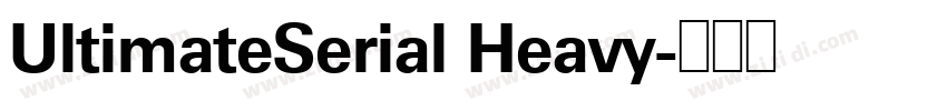 UltimateSerial Heavy字体转换